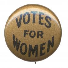 Votes for Women button, c. 1910